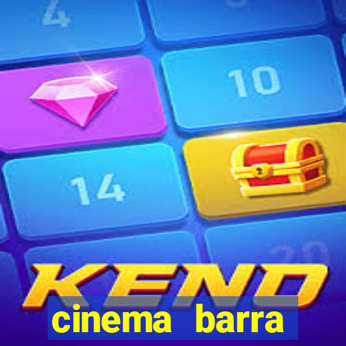 cinema barra shopping sul